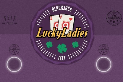 Lucky Ladies Blackjack (FELT)