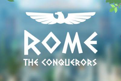 Rome – The Conquerors